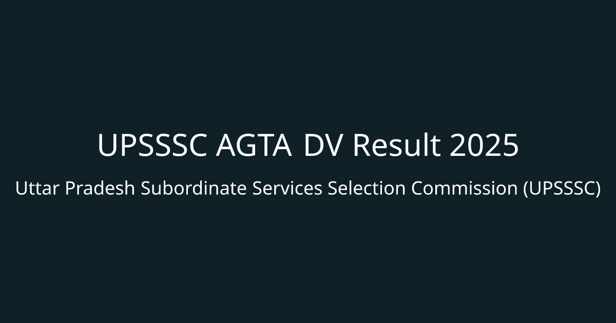 UPSSSC AGTA DV Result 2025