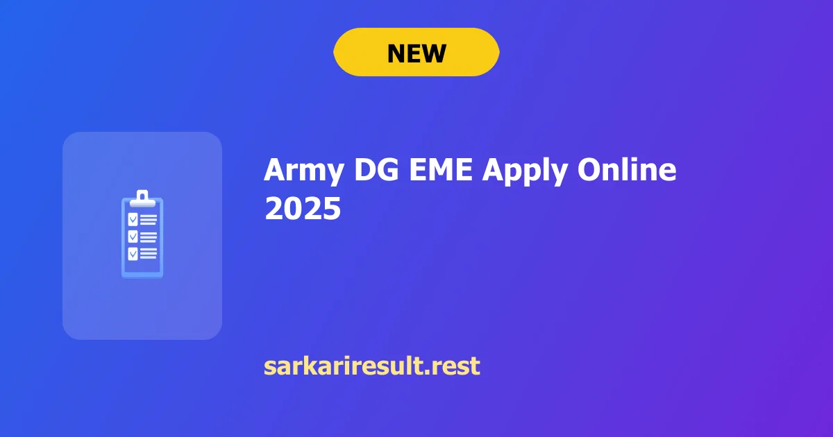 Army DG EME Apply Online 2025