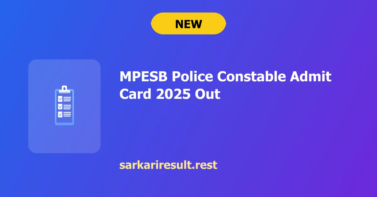 MPESB Police Constable Admit Card 2025 Out